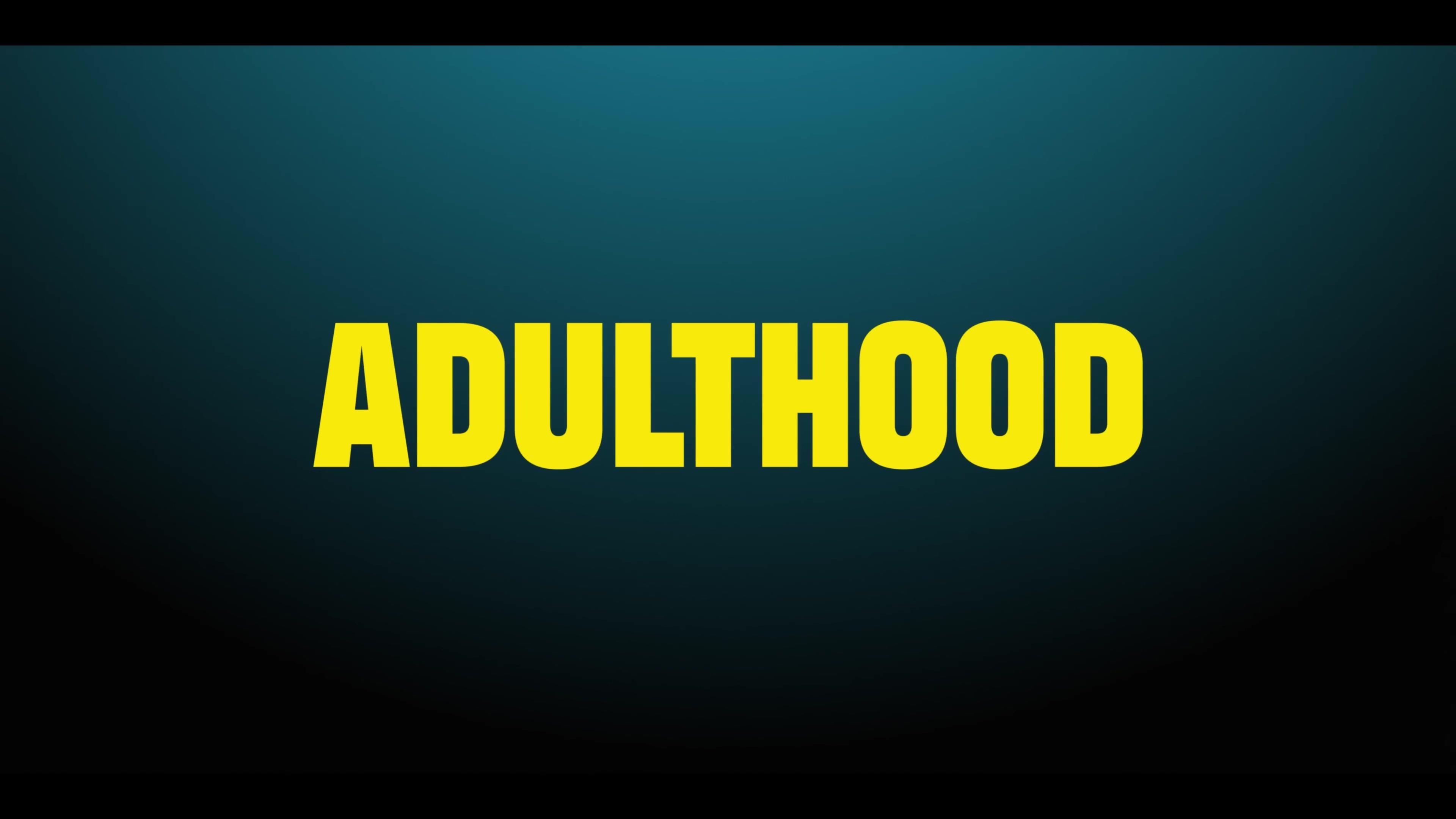 Adulthood_OfficialTrailer_IHBL_242.jpg